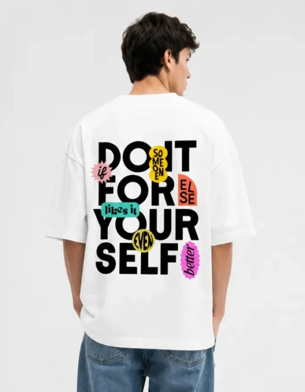 123 Do It for Yourself Oversized T-Shirt