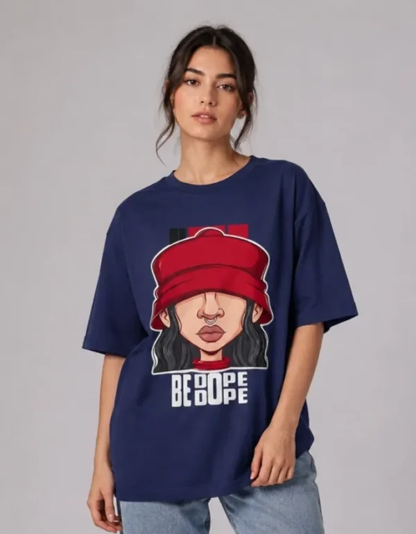 Be Dope Oversized T-Shirt