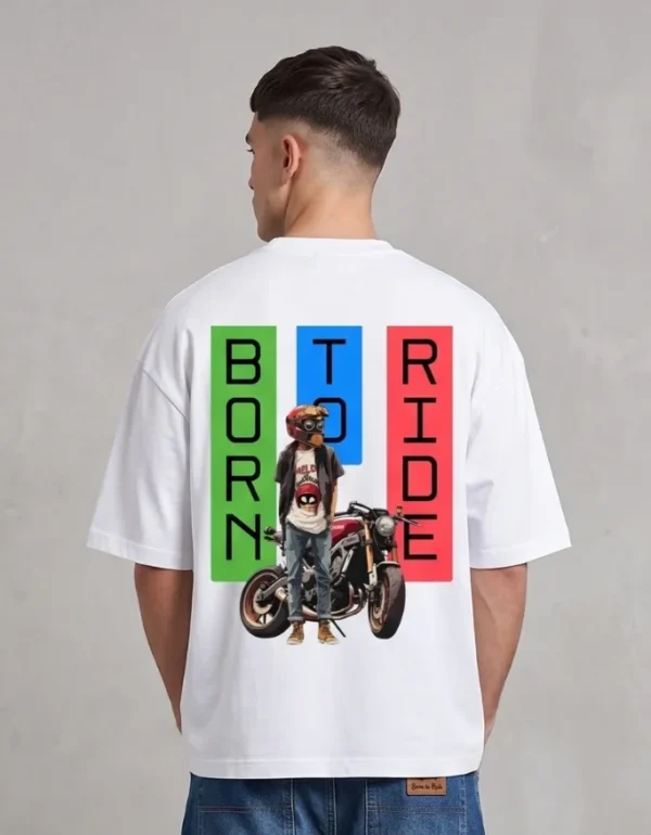 Born to Ride Born To Ride Oversized T-Shirt