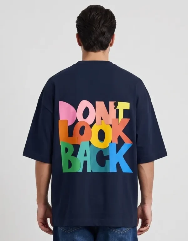 Dont Look Back Don't Look Back Oversized T-Shirt