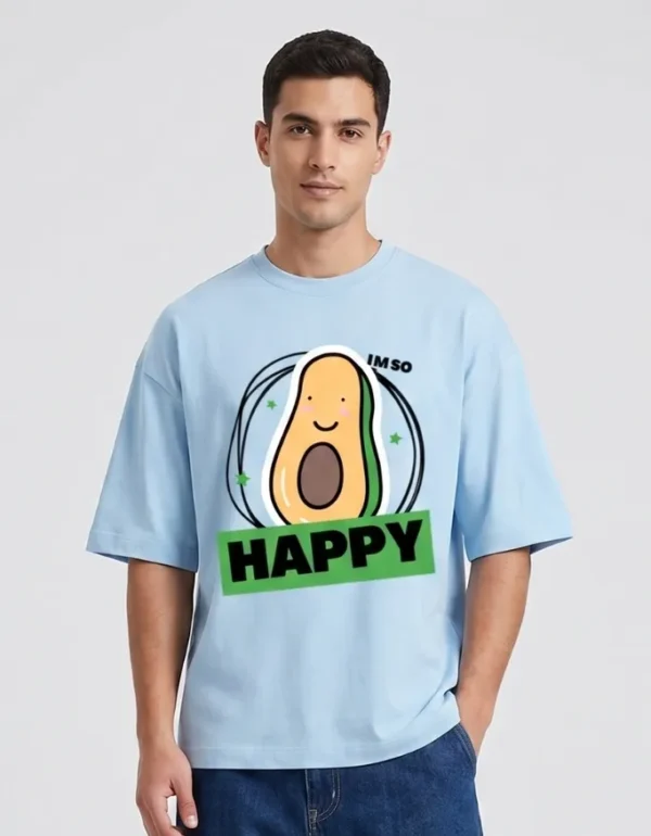 I m So Happy I'm So Happy Oversized T-Shirt