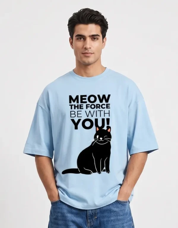 Meow The Force Be with You Oversized T-Shirt