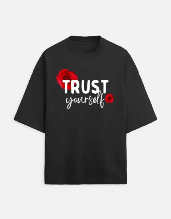 Trust Yourself Oversized T-Shirt