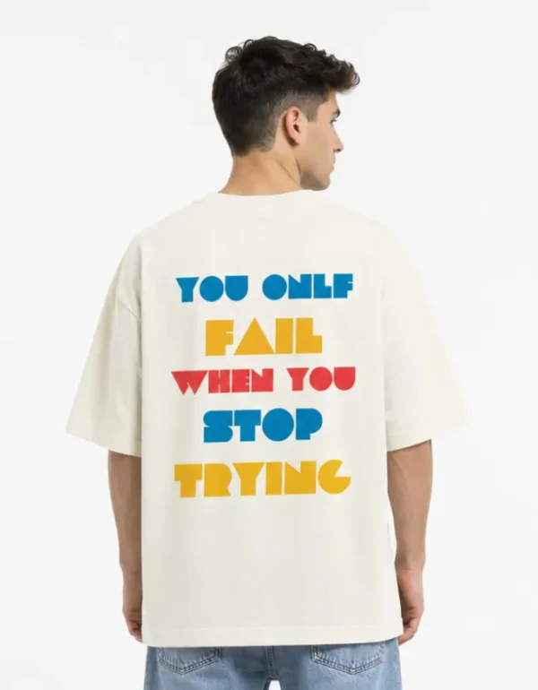326 Don’t Stop Trying Oversized T-Shirt